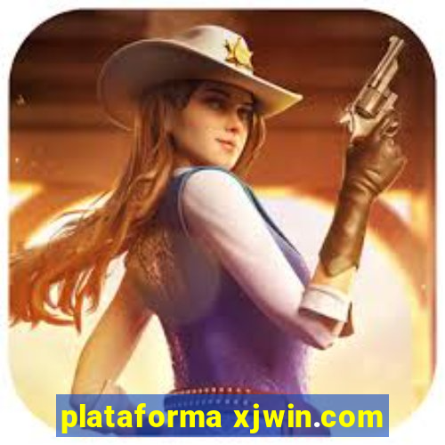 plataforma xjwin.com